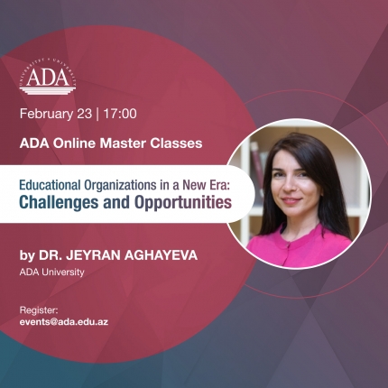 ADA Online Master Classes: Educational Organizations in a New Era: Challenges and Opportunities