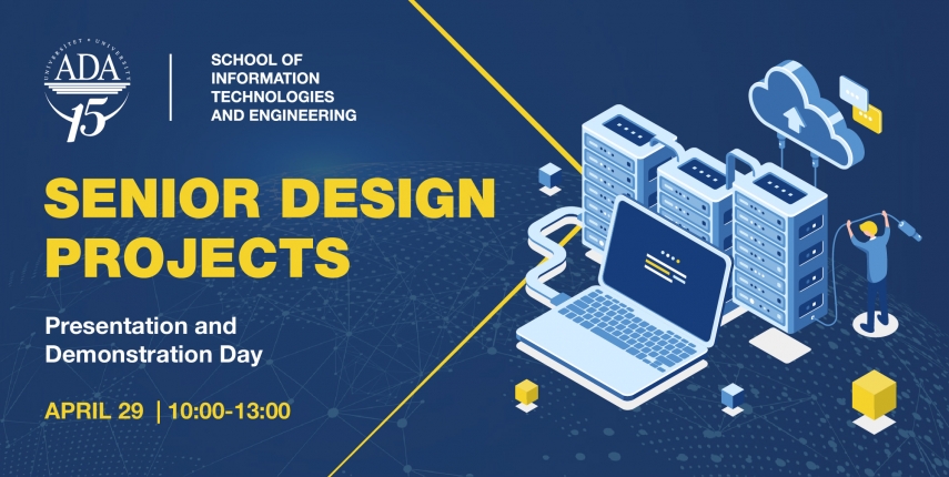 Senior Design Projects Presentation and Demonstration Day organized by SITE