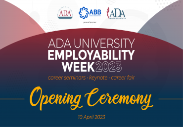 Opening Ceremony of ADA University Employability Week 2023