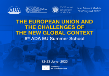 Call for Applications to 8th ADA EU Summer School: The European Union and the Challenges of the New Global Context